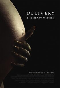 دانلود فیلم Delivery: The Beast Within 2013395582-538874251