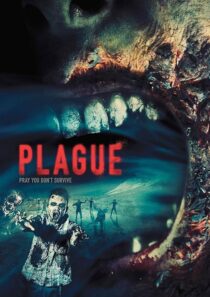 دانلود فیلم Plague 2014396371-1469303520