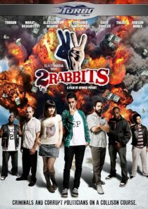 دانلود فیلم Two Rabbits 2012395316-969362525