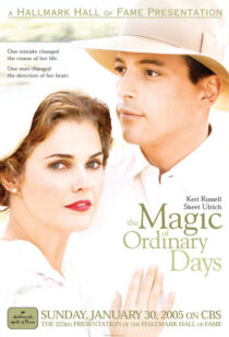 دانلود فیلم The Magic of Ordinary Days 2005394569-1796940949