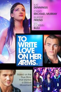 دانلود فیلم To Write Love on Her Arms 2012395490-1321959367