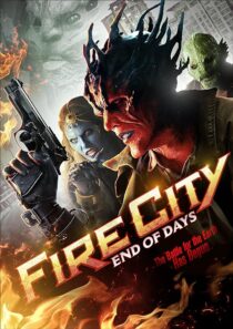 دانلود فیلم Fire City: End of Days 2015396479-1760271110