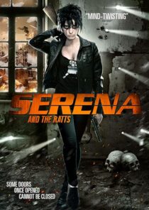 دانلود فیلم Serena and the Ratts 2012395359-1027787000