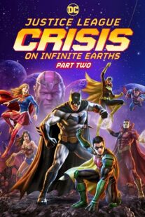 دانلود انیمیشن Justice League: Crisis on Infinite Earths – Part Two 2024395710-4277333