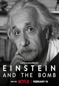 دانلود فیلم Einstein and the Bomb 2024396051-733500269