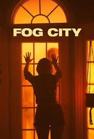 دانلود فیلم Fog City 2023394733-989857927