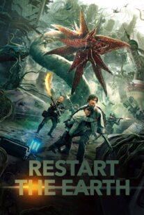 دانلود فیلم Restart the Earth 2021395618-999544386