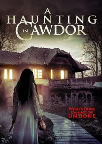 دانلود فیلم A Haunting in Cawdor 2015396752-12132597