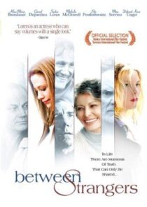 دانلود فیلم Between Strangers 2002399550-620940350