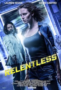 دانلود فیلم Relentless 2018397622-87013748