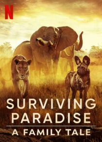 دانلود مستند Surviving Paradise: A Family Tale 2022396906-636533654