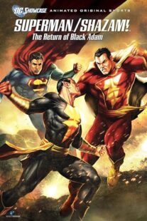 دانلود انیمیشن Superman/Shazam!: The Return of Black Adam 2010398708-1582198632