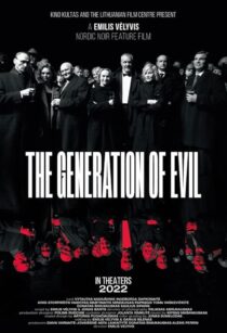 دانلود فیلم The Generation of Evil 2021397612-559548797