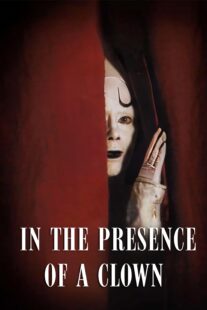 دانلود فیلم In the Presence of a Clown 1997397850-2134455278