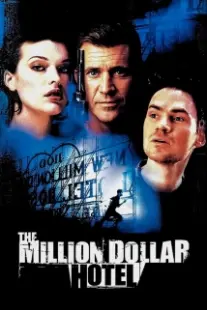 دانلود فیلم The Million Dollar Hotel 2000402394-925942369