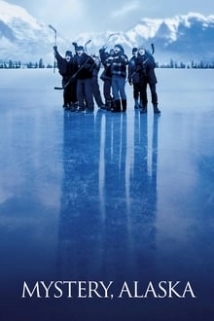 دانلود فیلم Mystery, Alaska 1999