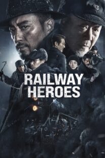 دانلود فیلم Railway Heroes 2021400703-1023559227