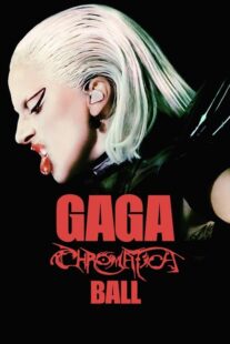 دانلود فیلم Gaga Chromatica Ball 2024400855-682367723