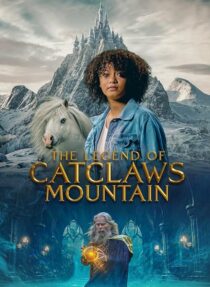 دانلود فیلم The Legend of Catclaws Mountain 2024402433-830756387