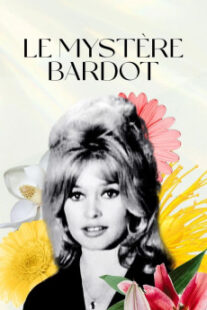 دانلود فیلم Le mystère Bardot 2012401514-1161150368