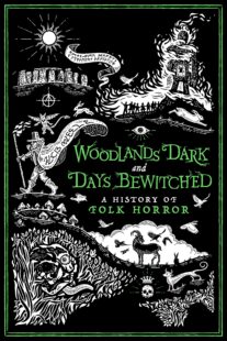 دانلود فیلم Woodlands Dark and Days Bewitched: A History of Folk Horror 2021405018-1775836281