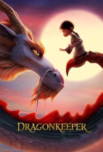 دانلود انیمیشن Dragonkeeper 2024404222-113872480