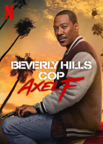 دانلود فیلم Beverly Hills Cop: Axel F 2024403569-975748276