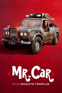 دانلود فیلم Mr. Car and the Knights Templar 2023404657-1603172884