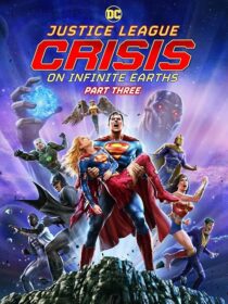 دانلود انیمیشن Justice League: Crisis on Infinite Earths, Part Three 2024404745-528904592