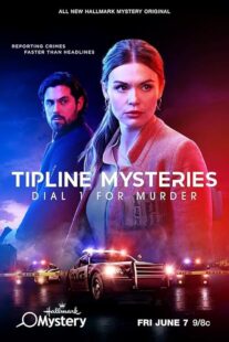 دانلود فیلم Tipline Mysteries: Dial 1 for Murder 2024404129-1668283591