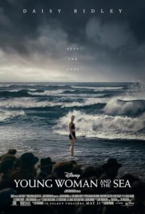 دانلود فیلم Young Woman and the Sea 2024404866-1408531142