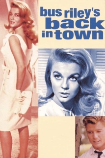 دانلود فیلم Bus Riley’s Back in Town 1965