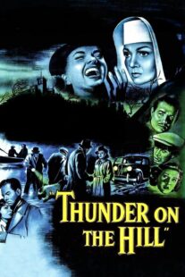 دانلود فیلم Thunder on the Hill 1951408557-1256866159