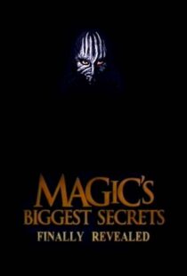 دانلود سریال Magic’s Biggest Secrets Finally Revealed406597-78575054