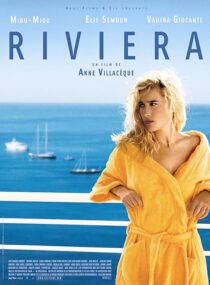 دانلود فیلم Riviera 2005408487-1272716043