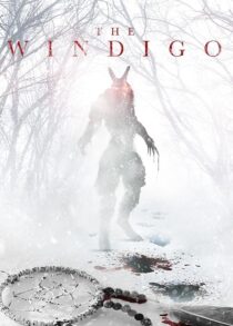 دانلود فیلم The Windigo 2024408262-1889982681