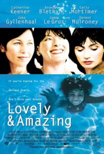 دانلود فیلم Lovely & Amazing 2001408399-1959805812