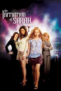 دانلود فیلم The Initiation of Sarah 2006408439-362942276