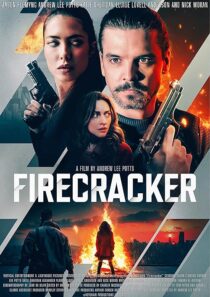 دانلود فیلم Firecracker 2024407884-1777537987