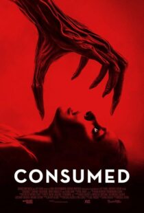 دانلود فیلم Consumed 2024407564-209681263