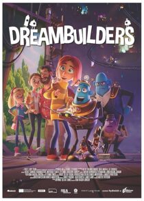 دانلود انیمیشن Dreambuilders 2020407259-1496196410