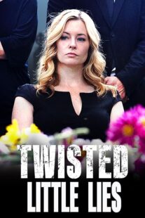 دانلود فیلم Twisted Little Lies 2021409838-1502840062