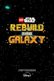 دانلود انیمیشن LEGO Star Wars: Rebuild the Galaxy409682-623972318