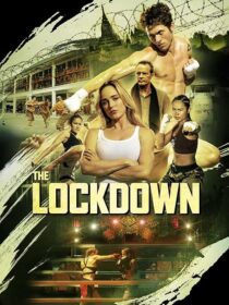 دانلود فیلم The Lockdown 2024408895-2104252646