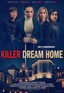 دانلود فیلم Killer Dream Home 2020410668-1483727731