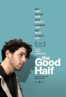 دانلود فیلم The Good Half 2023408875-2134040727