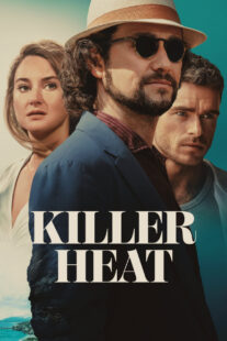 دانلود فیلم Killer Heat 2024410773-1801826406