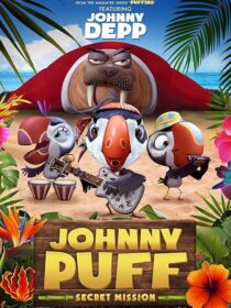 دانلود انیمیشن Johnny Puff: Secret Mission 2024411540-1762469819