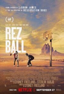 دانلود فیلم Rez Ball 2024412685-677174906