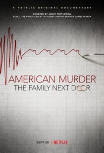 دانلود مستند American Murder: The Family Next Door 2020411634-2110726566